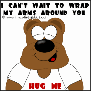 Hug Me Bear